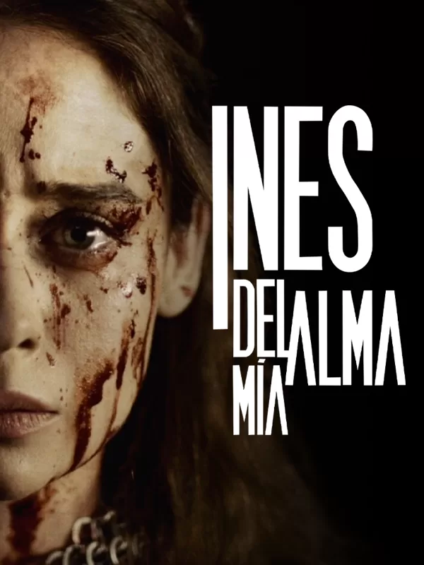 Inés del Alma Mía