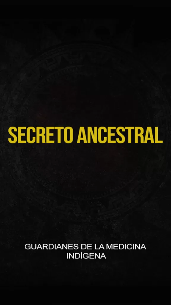 Secreto Ancestral